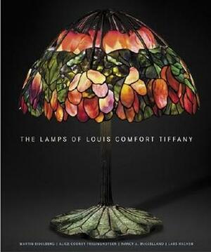 The Lamps of Louis Comfort Tiffany by Martin Eidelberg, Alice Cooney Frelinghuysen, Nancy Mcclelland