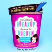 It's Called A Break Up Because It's Broken: The Smart Girl's Break Up Buddy by Greg Behrendt, Amiira Ruotola (-Behrendt)