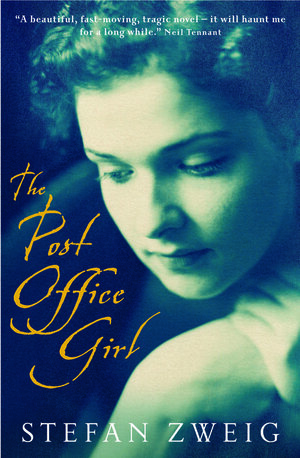 The Post Office Girl by Stefan Zweig