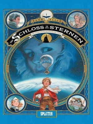 Das Schloss in den Sternen Bd. 1: Das Geheimnis des Äthers by Alex Alice