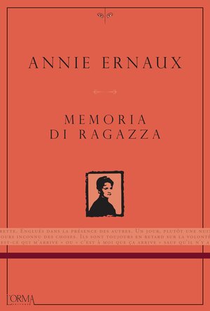 Memoria di ragazza by Annie Ernaux