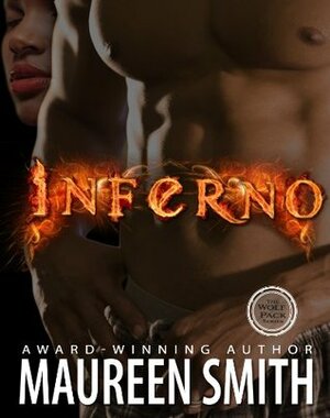 Inferno by Maureen Smith