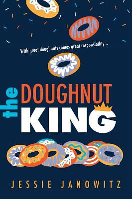 The Doughnut King by Jessie Janowitz