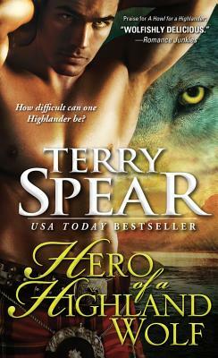 Hero of a Highland Wolf by Terry Spear