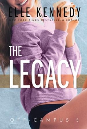 The Legacy by Elle Kennedy