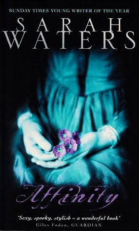 Affinity by Sarah Waters