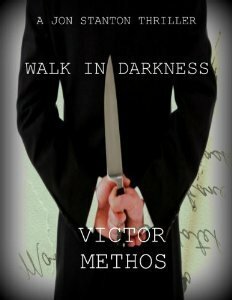 Walk in Darkness by Victor Methos