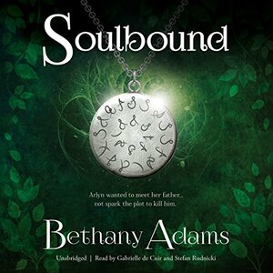 Soulbound by Bethany Adams