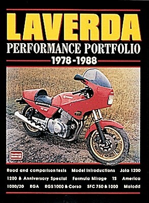 Laverda: Performance Portfolio 1978-1988 by R. M. Clarke