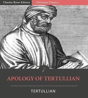 Apology of Tertullian by Tertullian, S. Thelwall