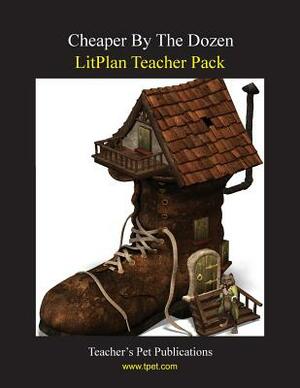 Litplan Teacher Pack: Cheaper by the Dozen by Mary B. Collins, Barbara M. Linde