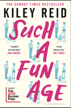 Such a Fun Age by Kiley Reid