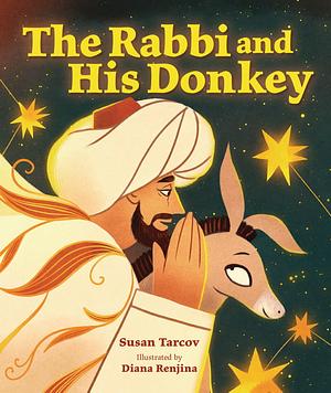 The Rabbi and His Donkey by Susan Tarcov