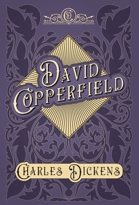 David Copperfield by Charles Dickens