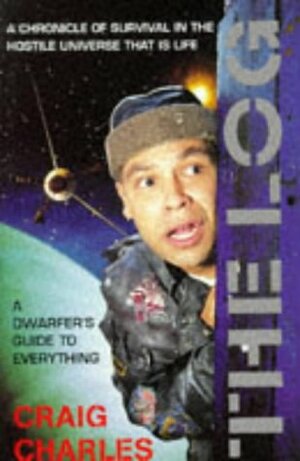 The Log: A Dwarfer's Guide to Everything by Russell Bell, Craig Charles
