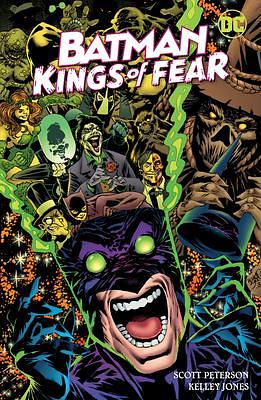 Batman Kings of Fear by Scott Peterson, Kelley Jones