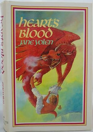Heart's Blood by Jane Yolen