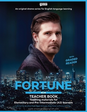 Fortune Blue Teacher Book by Scott Granville, Mary Fisher, Jonathon Ryan