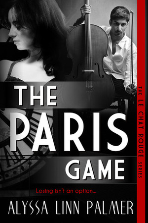The Paris Game by Alyssa Linn Palmer