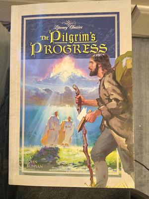 The Pilgrim's Progress  by John Bunyan