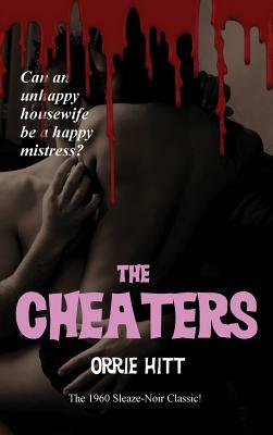 The Cheaters by Orrie Hitt