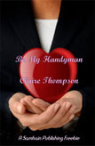 Be My Handyman by Claire Thompson