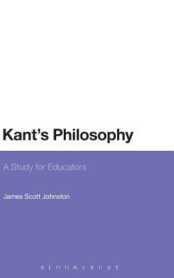 Kant's Philosophy by James Scott Johnston