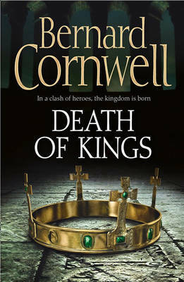 Death of Kings by Bernard Cornwell