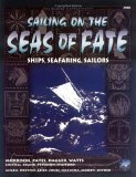Sailing on the Seas of Fate by Carl Pates, Greg Stafford, Sandy Petersen, Richard Watts, Charlie Krank, Mark Morrison, Nick Hagger, Ben Chessell