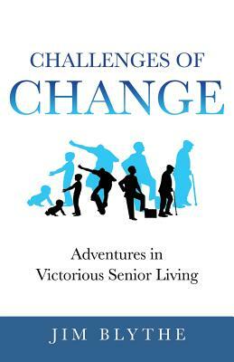 Challenges of Change by Jim Blythe