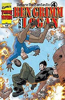 Before The Fantastic Four: Ben Grimm & Logan (2000) #3 by Larry Hama
