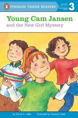 Young CAM Jansen and the New Girl Mystery by David A. Adler