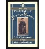 The Annotated Innocence of Father Brown by G.K. Chesterton