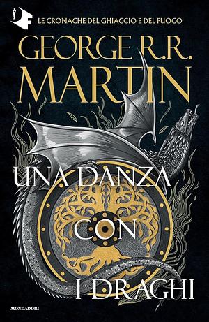 Una danza con i draghi by George R.R. Martin