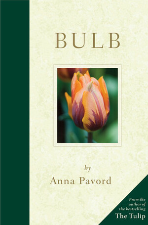 Bulb by Anna Pavord