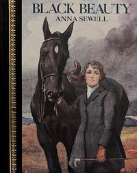 Black Beauty by Anna Sewell