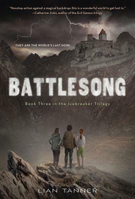 Battlesong by Lian Tanner