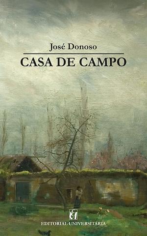 Casa de campo by José Donoso