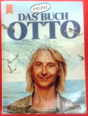 Das Mini-Buch Otto by Otto Waalkes