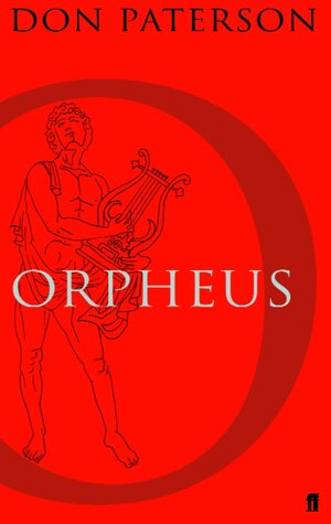 Orpheus by Don Paterson