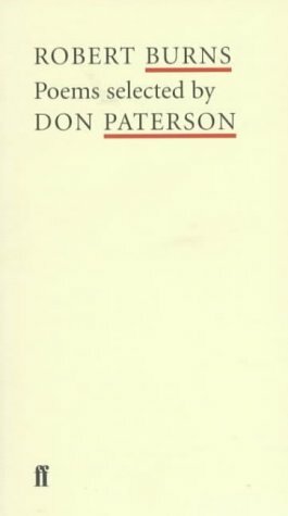 Poems Selected by Don Paterson by Don Paterson, Robert Burns