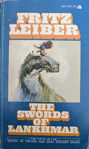 The Swords of Lankhmar by Fritz Leiber