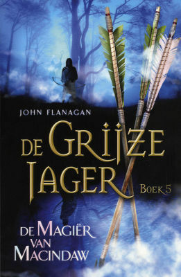 De Magiër van Macindaw by John Flanagan