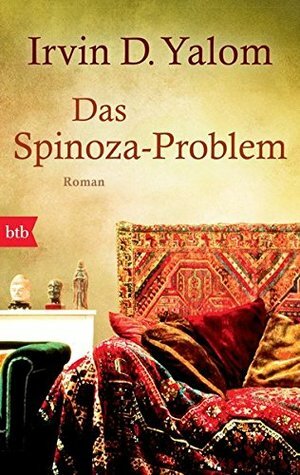 Das Spinoza-Problem by Irvin D. Yalom