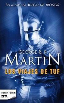 Los viajes de Tuf by George R.R. Martin