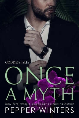 Once a Myth by Pepper Winters