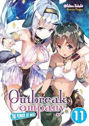 Outbreak Company: Volume 11 by Ichiro Sakaki