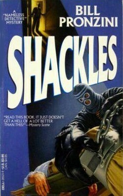 Shackles by Bill Pronzini