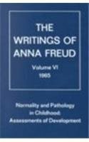 Normality and Pathology in Childhood: Assessments of Development by Anna Freud