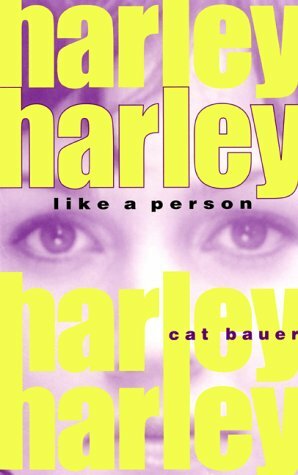 Harley, Like a Person by Cat Bauer